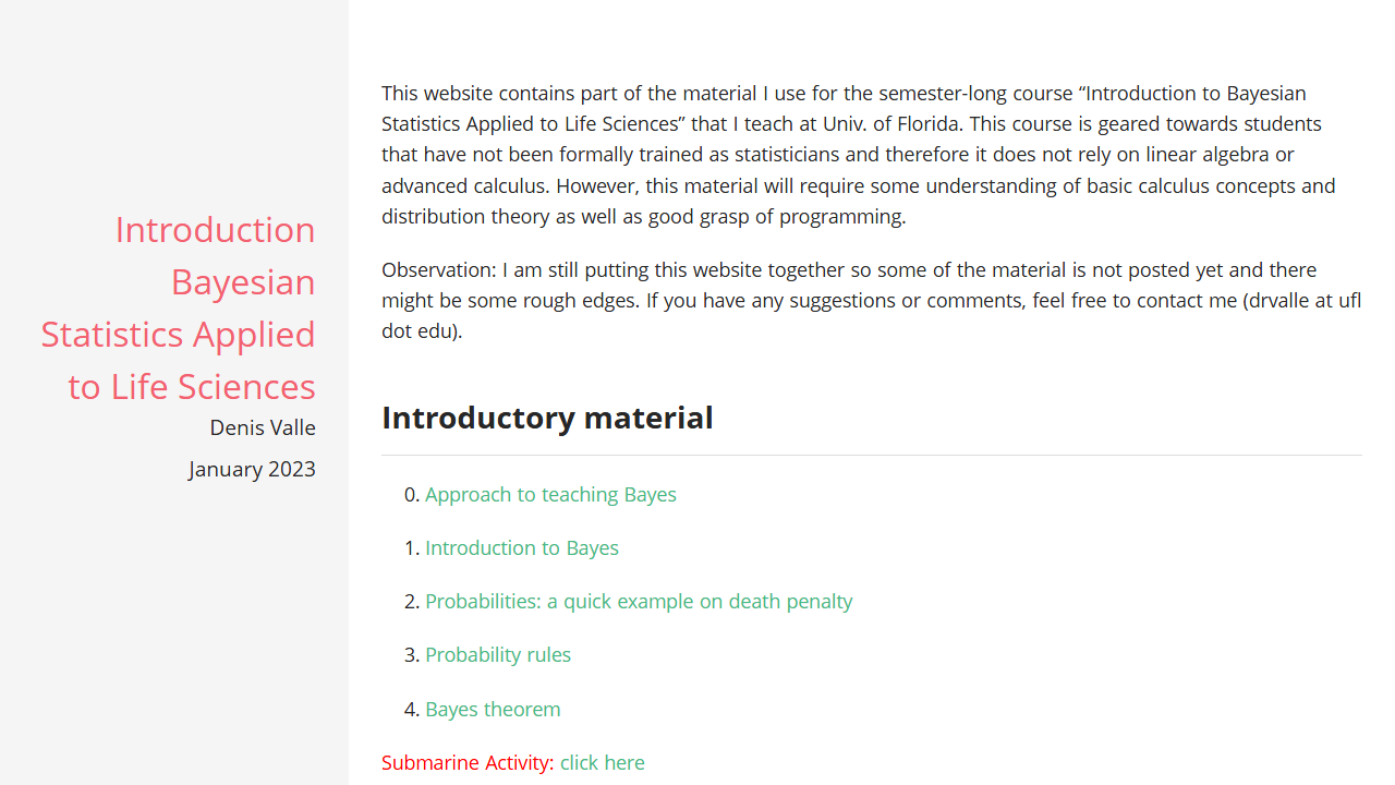 Introduction to Bayesian Statistics Applied to Life Sciences